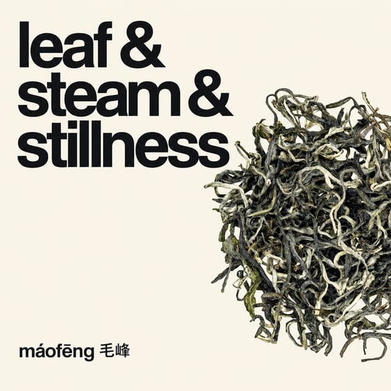 Yunnan Mao Feng Green Tea